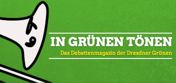 Banner: In Grünen Tönen - Das Debattenmagazin der Dresdner Grünen