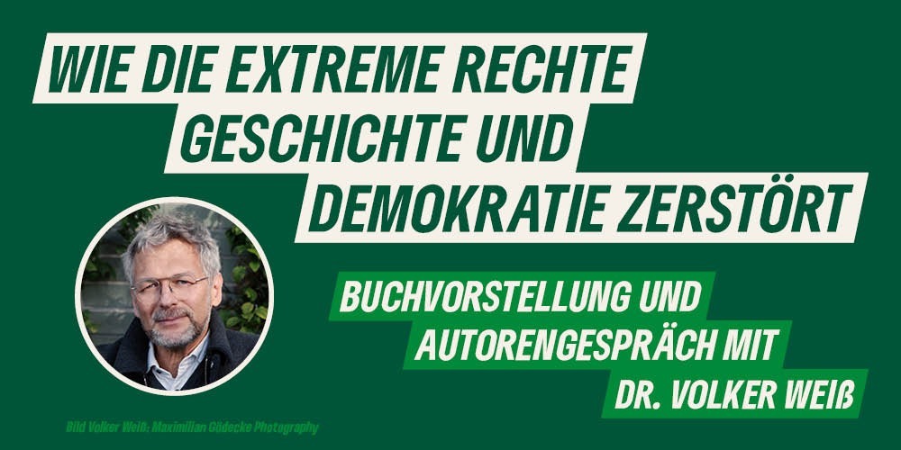 Buchvorstellung und Autorengespräch mit Dr. Volker Weiß und MdL Valentin Lippmann