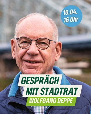 Gespräch mit dem Stadtrat Wolfgang Deppe